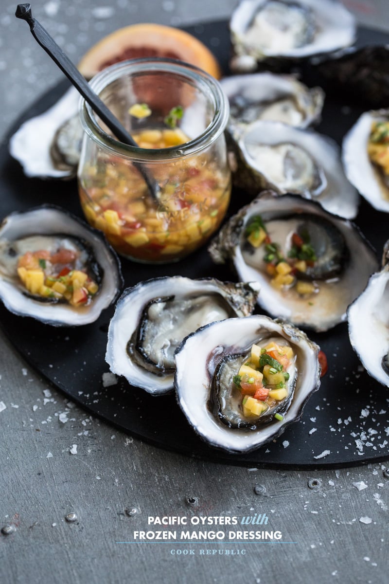 Pacific Oysters With Frozen Mango Dressing - Cook Republic