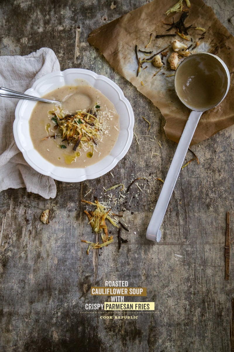 Roasted Cauliflower Soup And Crispy Parmesan Fries