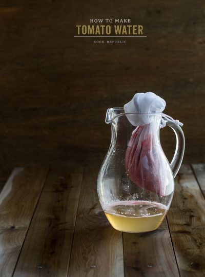 On Turning 36 And How To Make Tomato Water