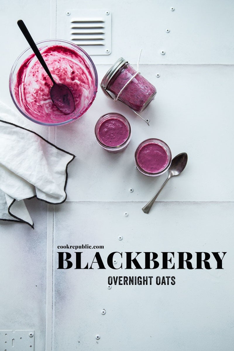 Blackberry Overnight Oats - Cook Republic