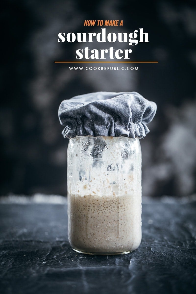 How To Make A Sourdough Starter At Home - Cook Republic #vegan #sourdough #homemade #breadmaking