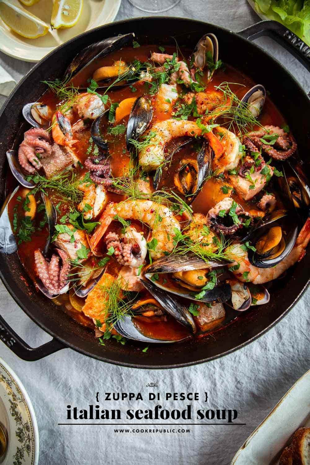 Zuppa Di Pesce - Italian Seafood Soup - Cook Republic